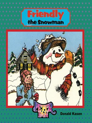 cover image of Friendly the Snowman